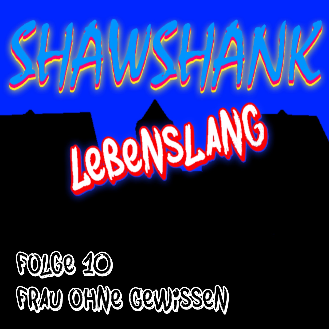 Shawshank Lebenslang