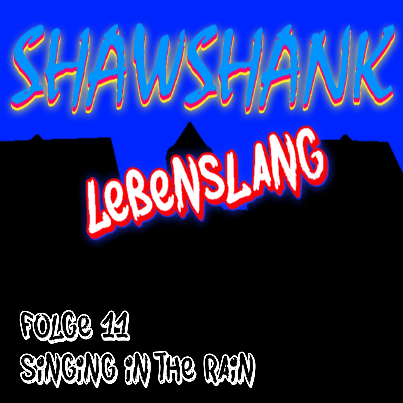 Shawshank Lebenslang