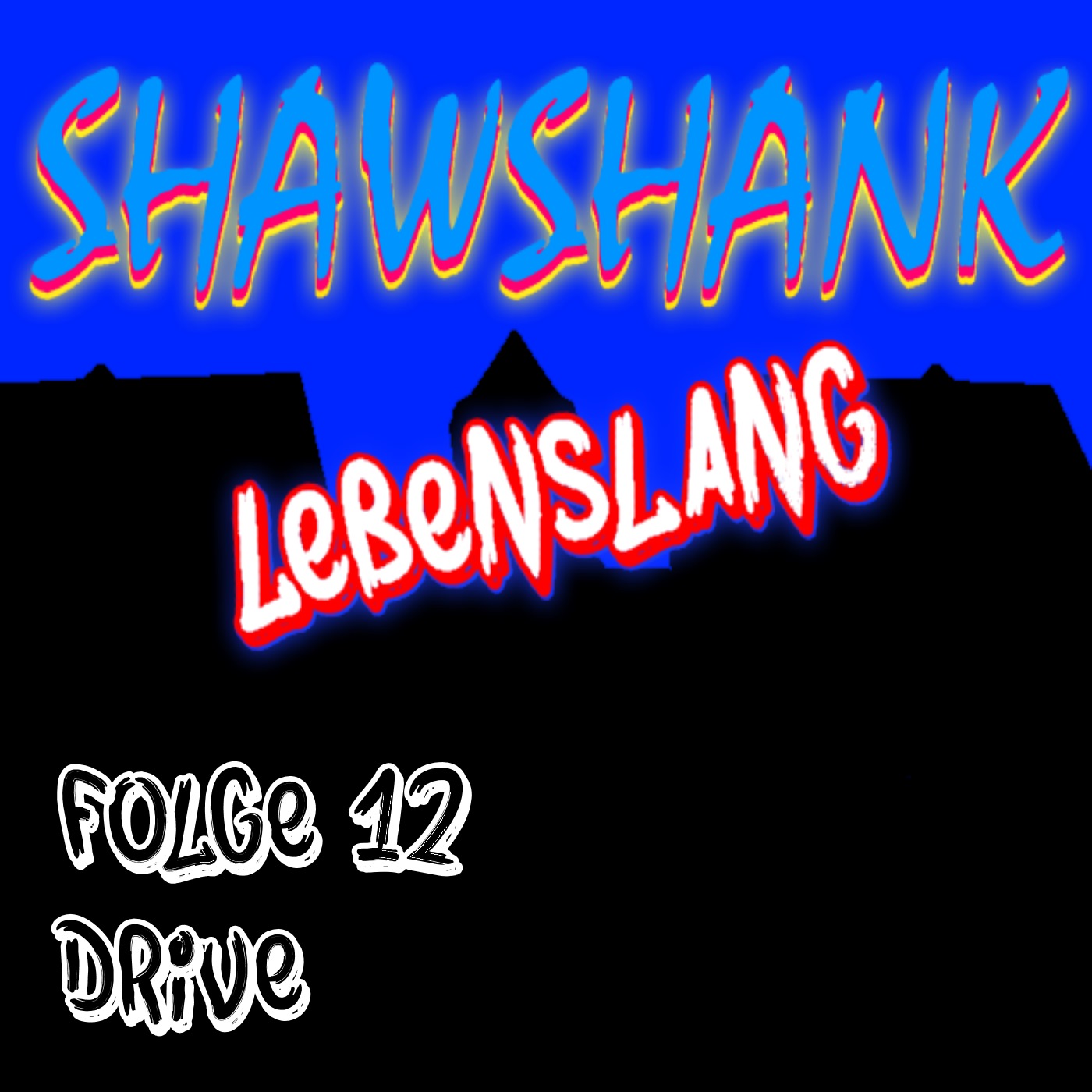 Shawshank Lebenslang