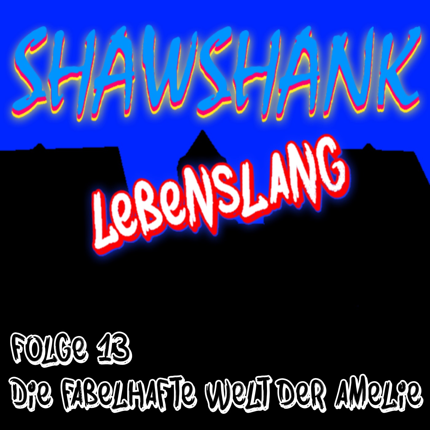 Shawshank Lebenslang