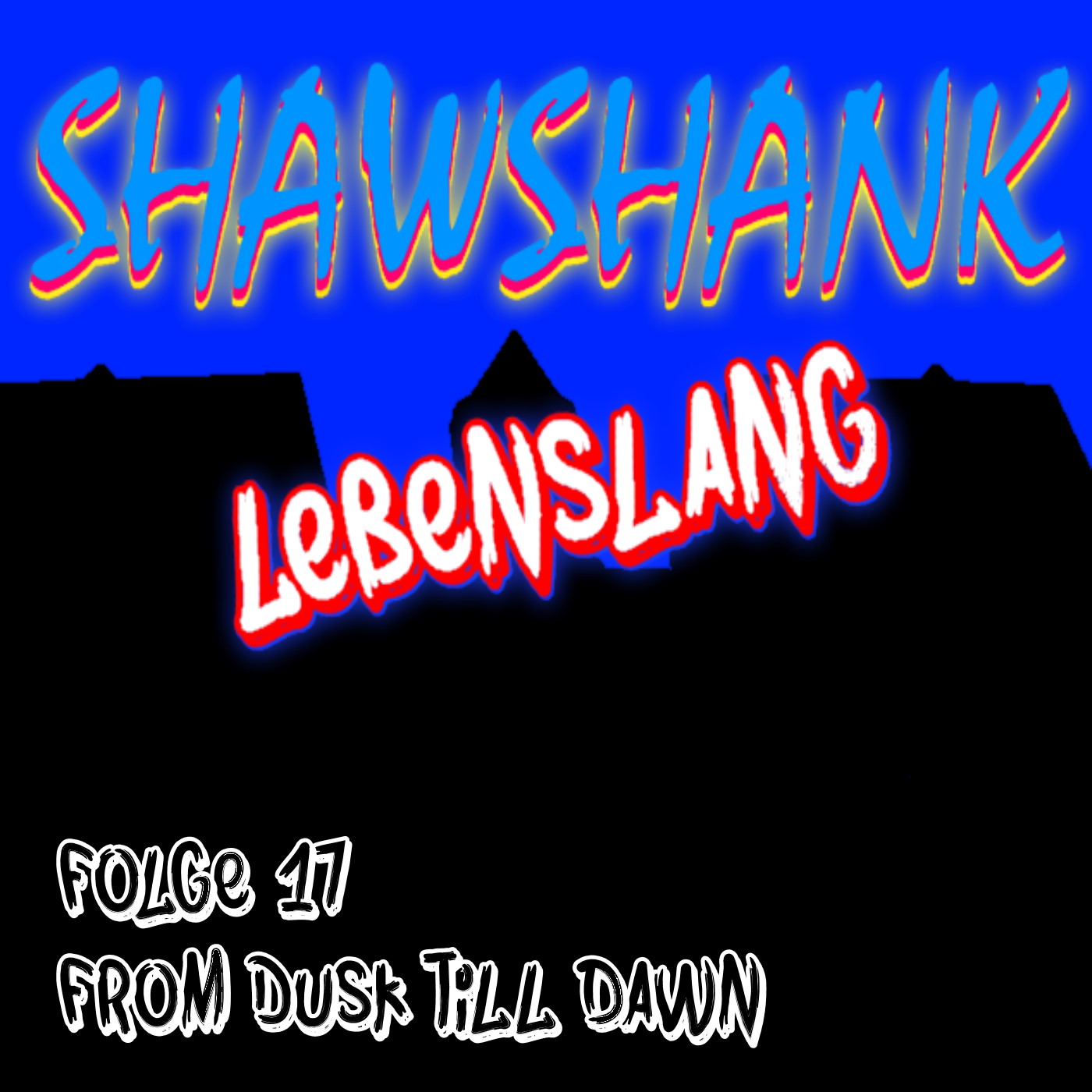 Shawshank Lebenslang