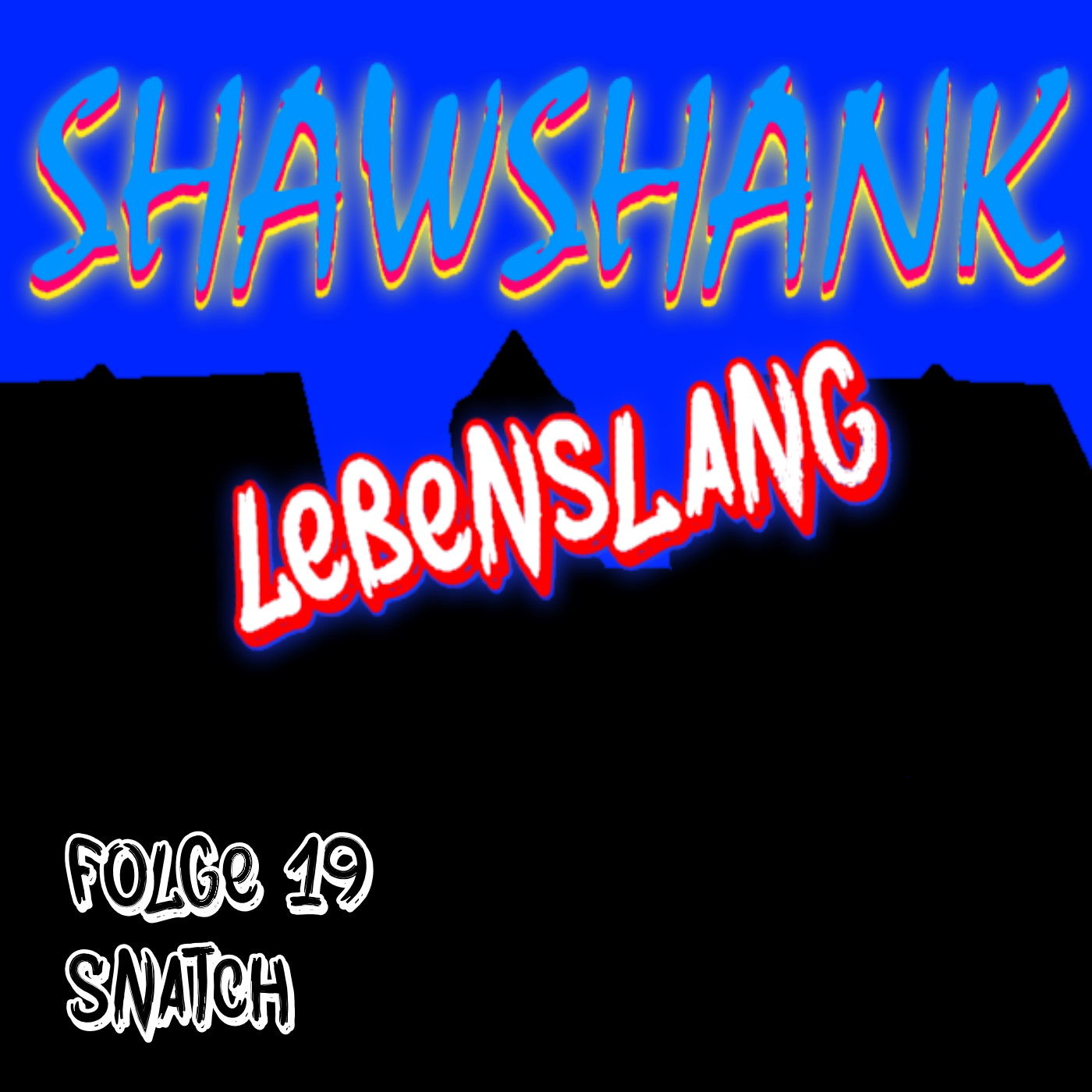 Shawshank Lebenslang