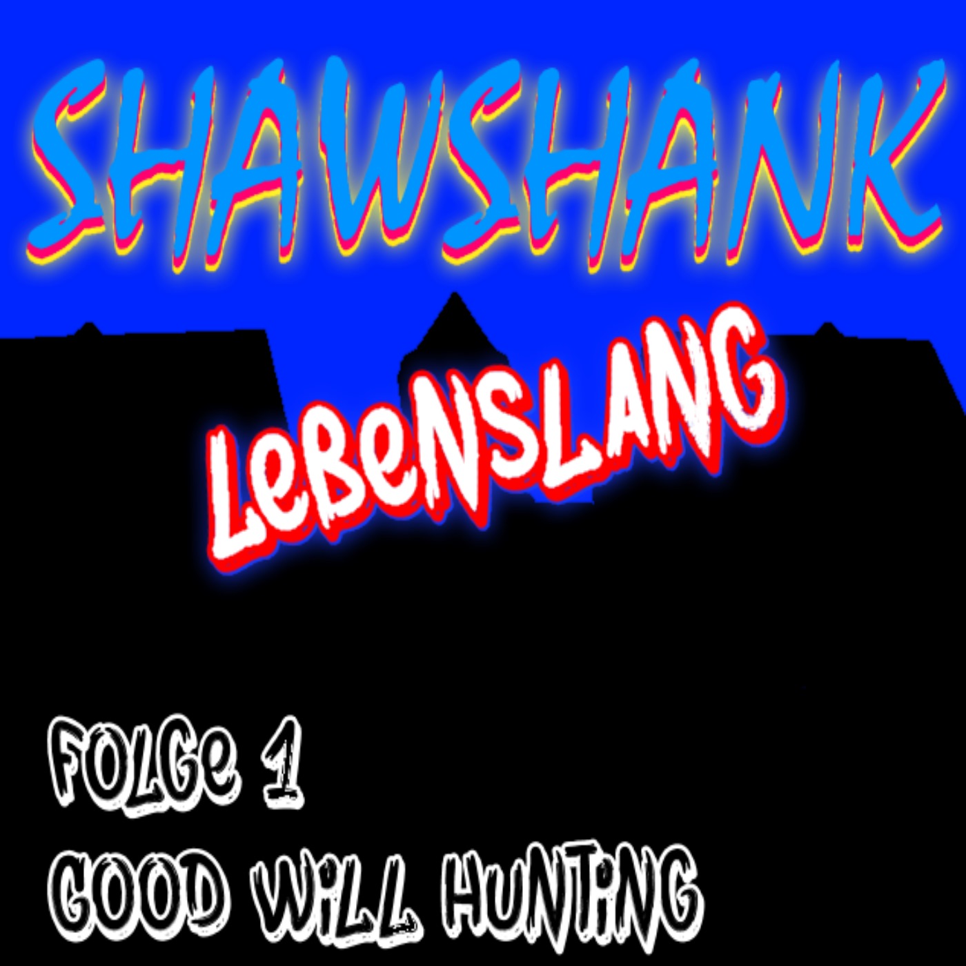 Shawshank Lebenslang