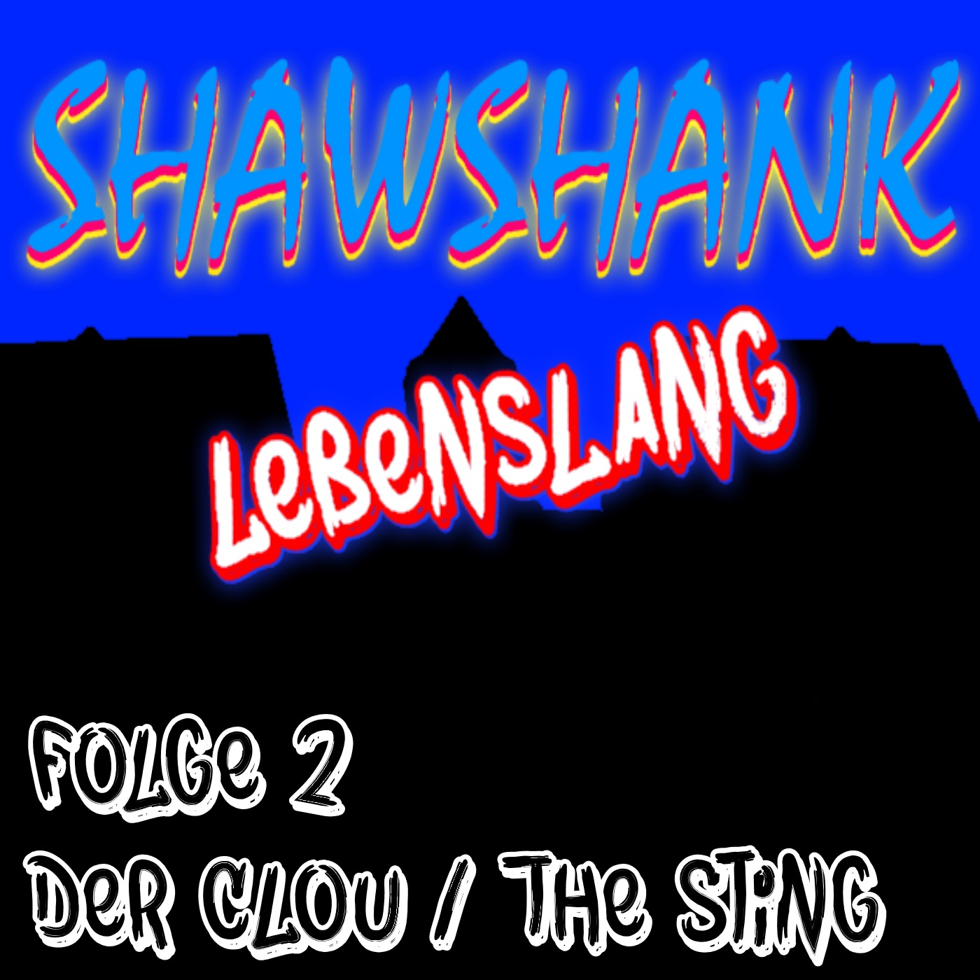 Shawshank Lebenslang